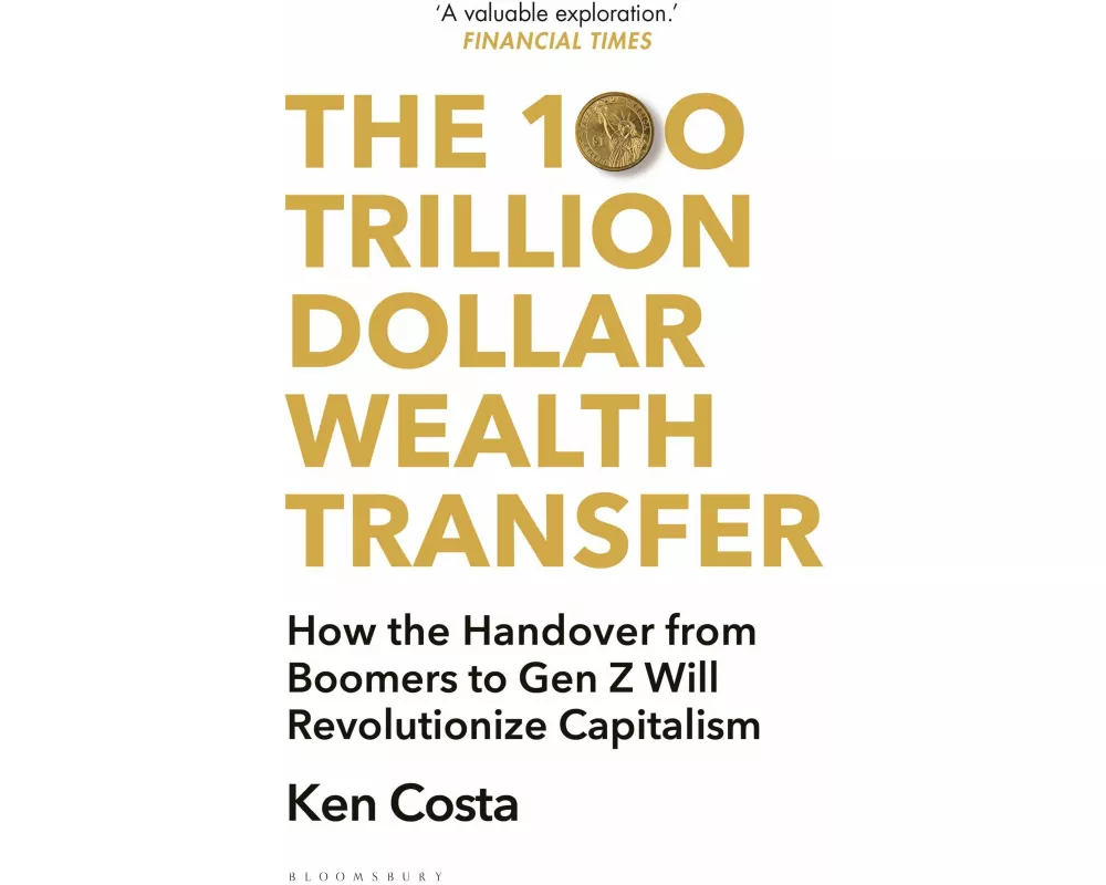 The 100 Trillion Dollar Wealth Transfer