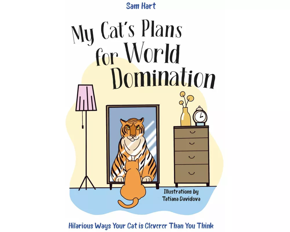 My Cat's Plans for World Domination