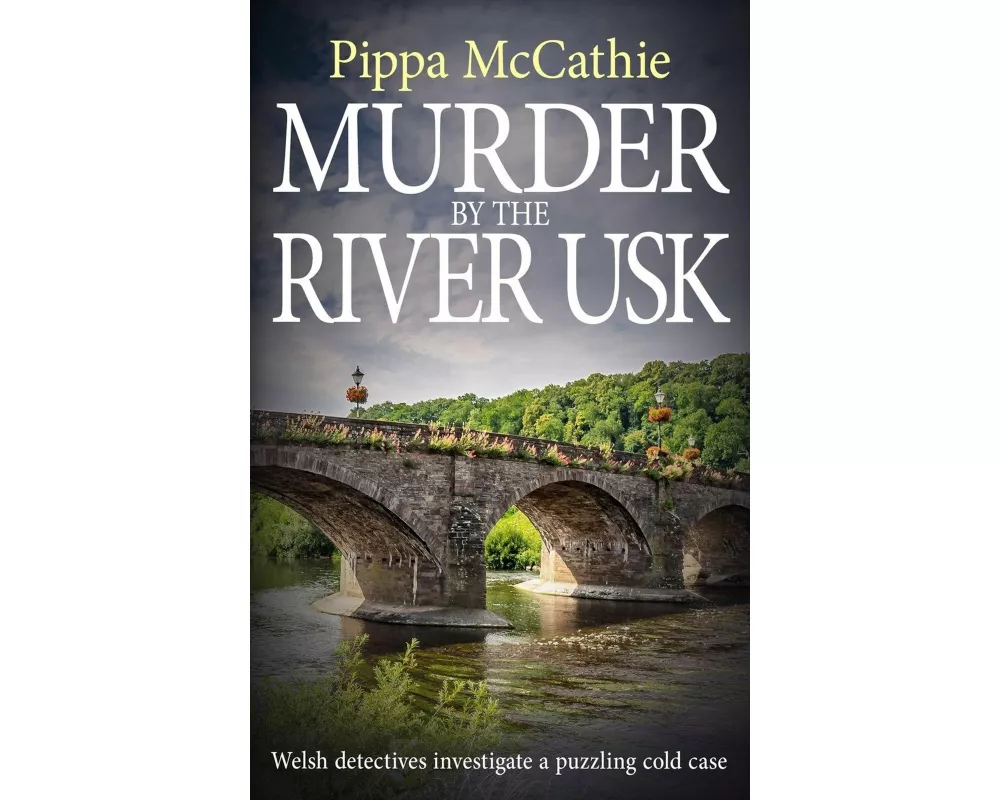 Murder by the River Usk