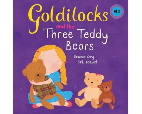 Goldilocks and the Three Teddy Bears