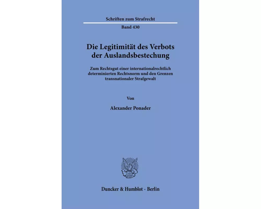 Die Legitimität des Verbots der Auslandsbestechung