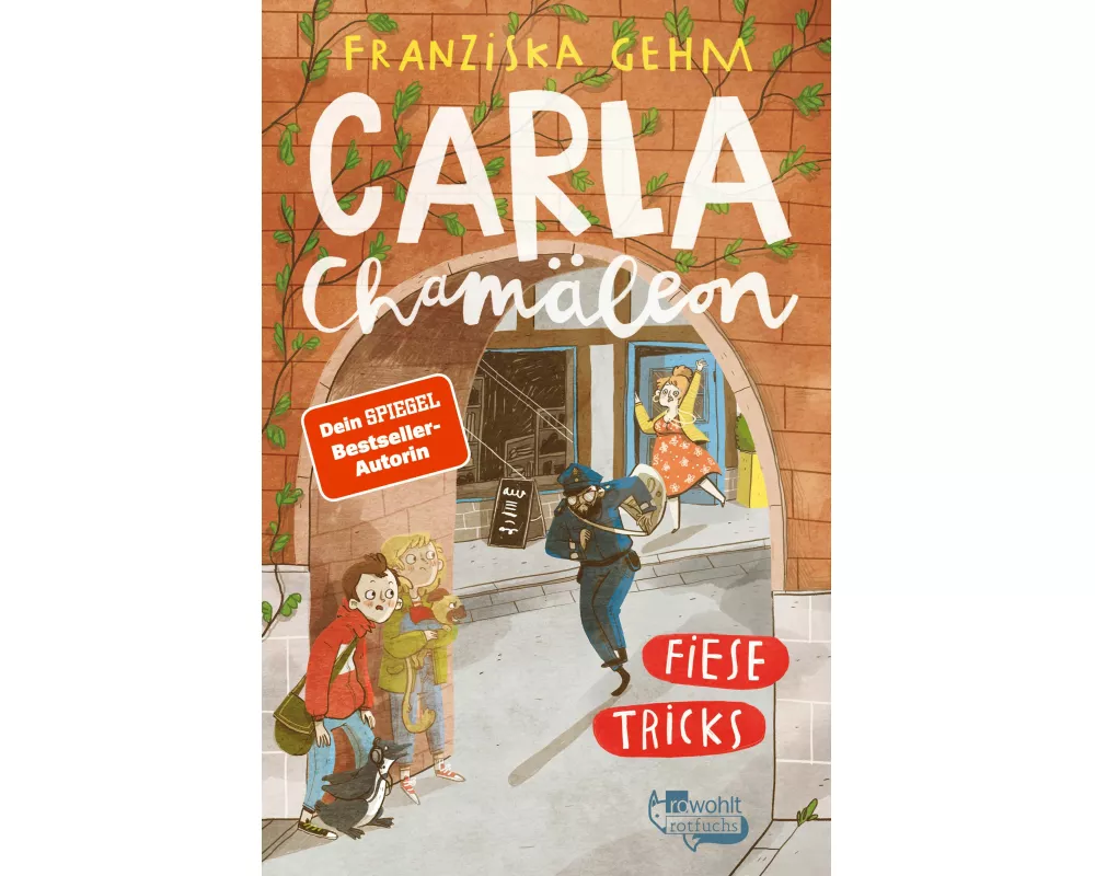 Carla Chamäleon: Fiese Tricks