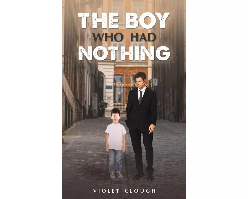 The Boy Who Had Nothing