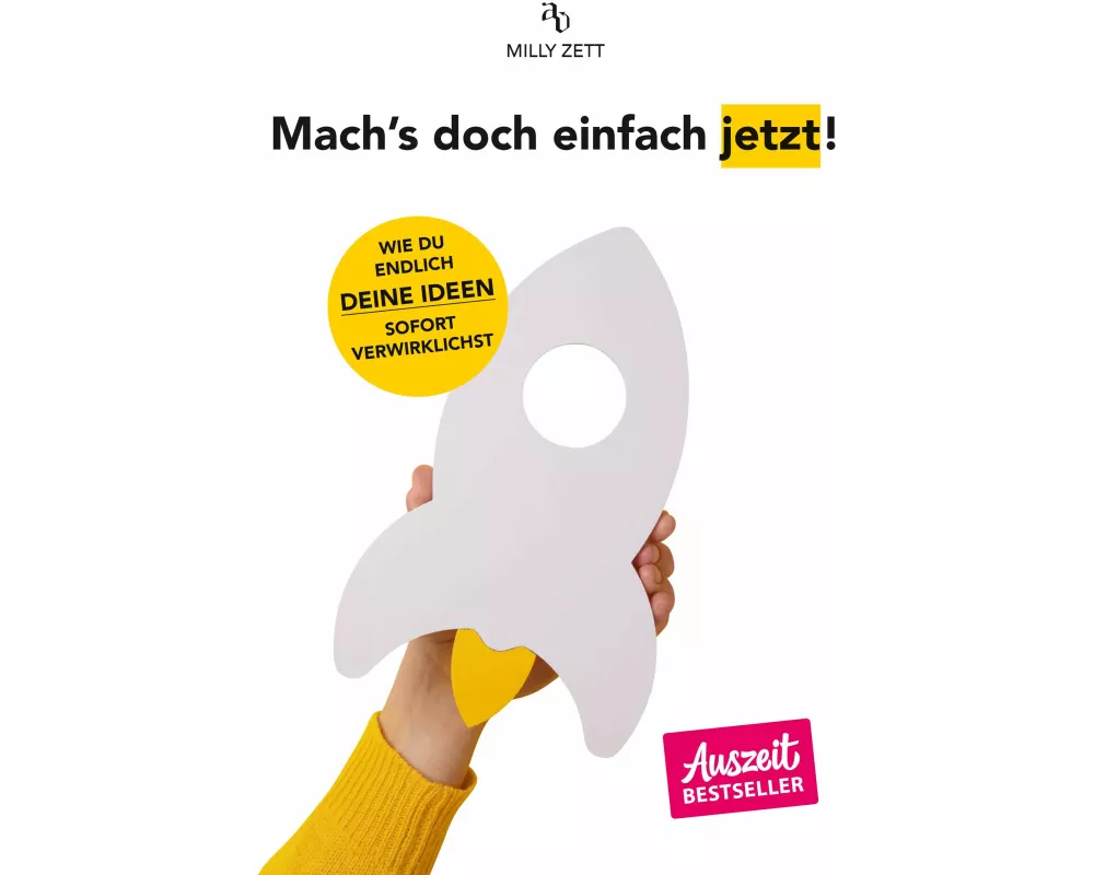 Mach's doch einfach jetzt!