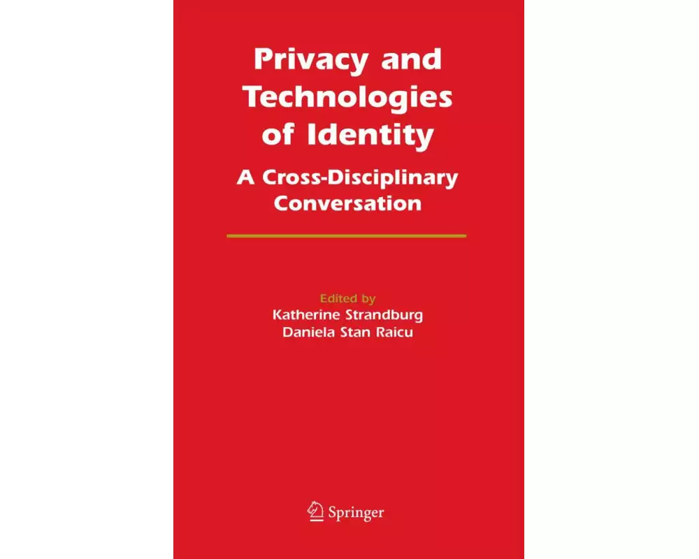 Privacy and Technologies of Identity