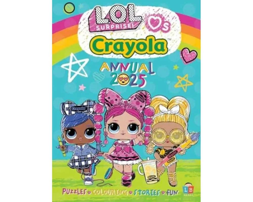 LOL & Crayola Official Annual 2025