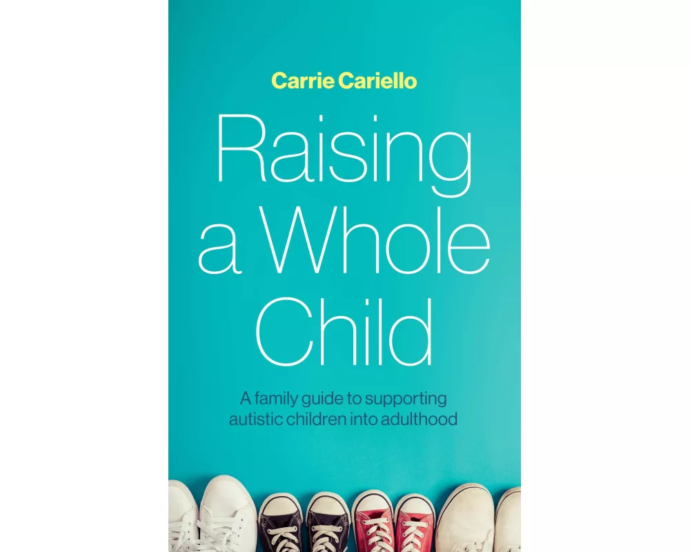 Raising a Whole Child