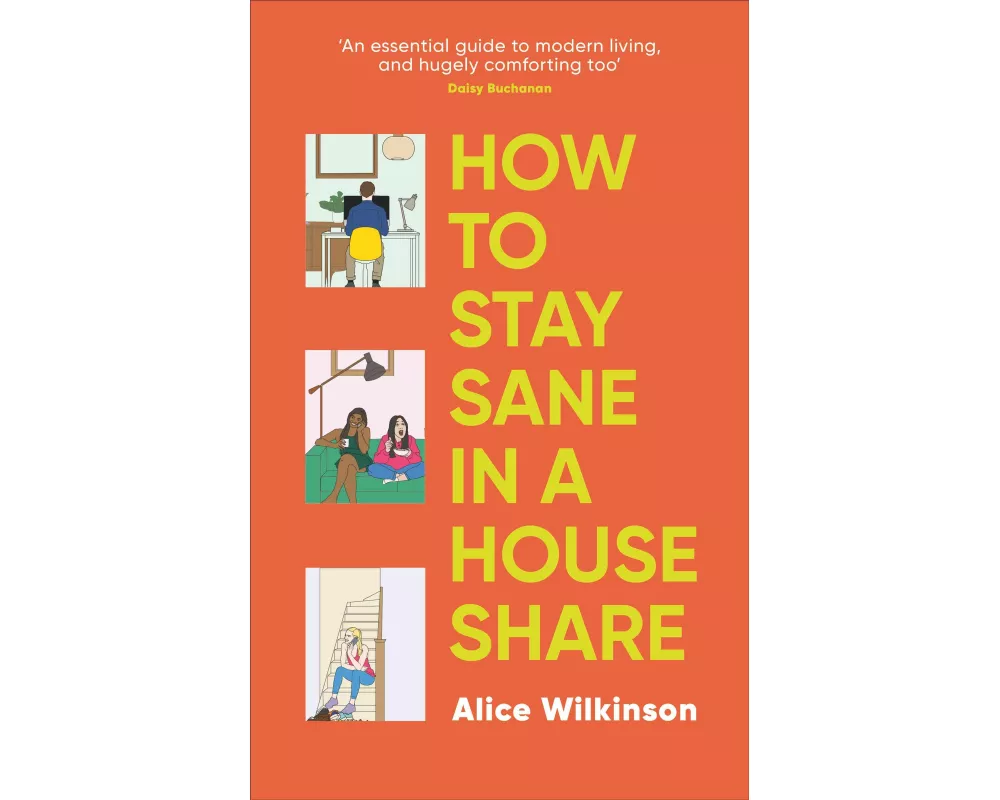 How to Stay Sane in a House Share