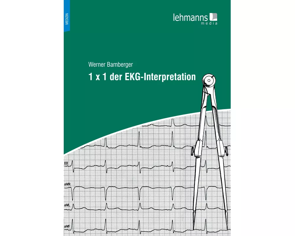 1 x 1 der EKG-Interpretation