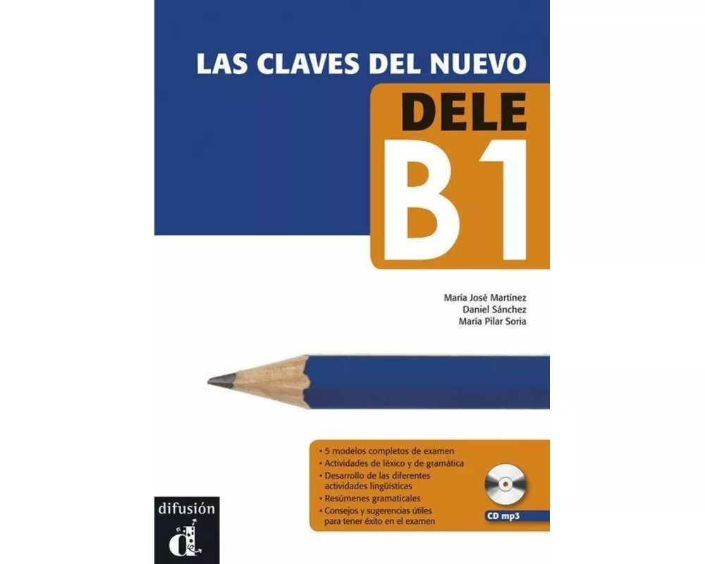 Las claves del nuevo DELE B1 + MP3