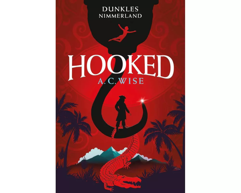 Hooked - Dunkles Nimmerland (mit gestaltetem Farbschnitt)