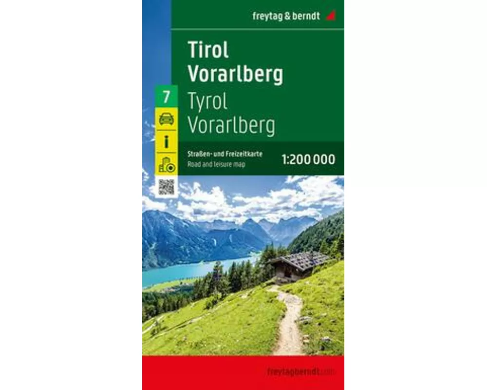 Tirol - Vorarlberg, Straßen- und Freizeitkarte 1:200.000, freytag & berndt