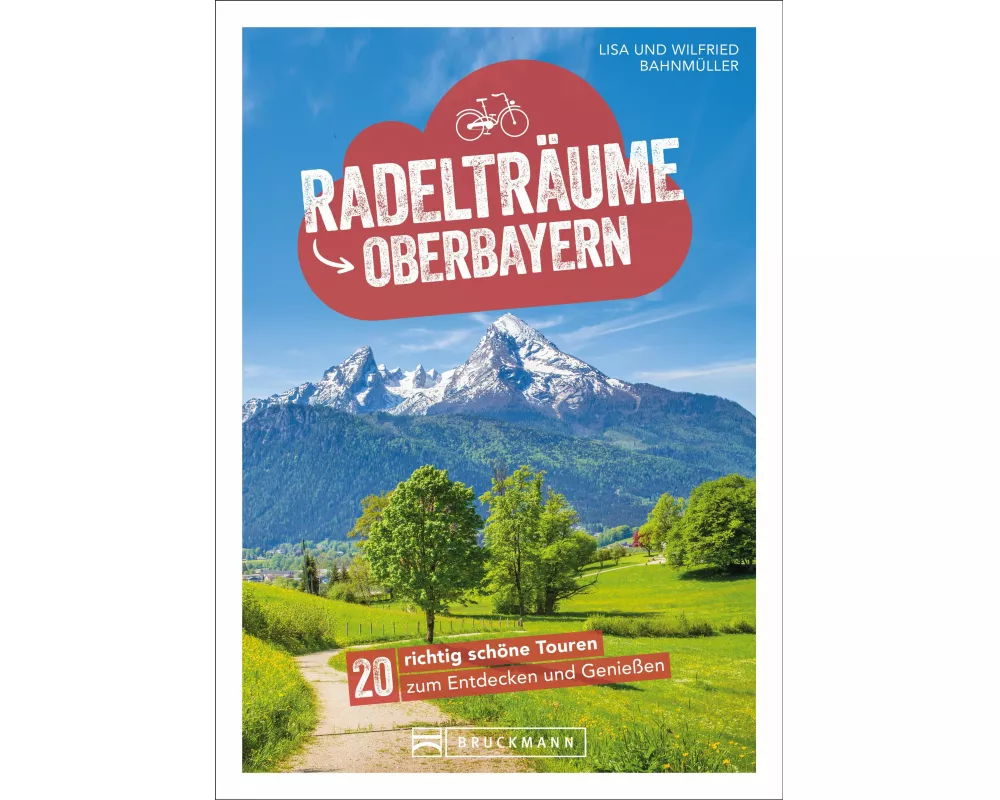 Radelträume in Oberbayern