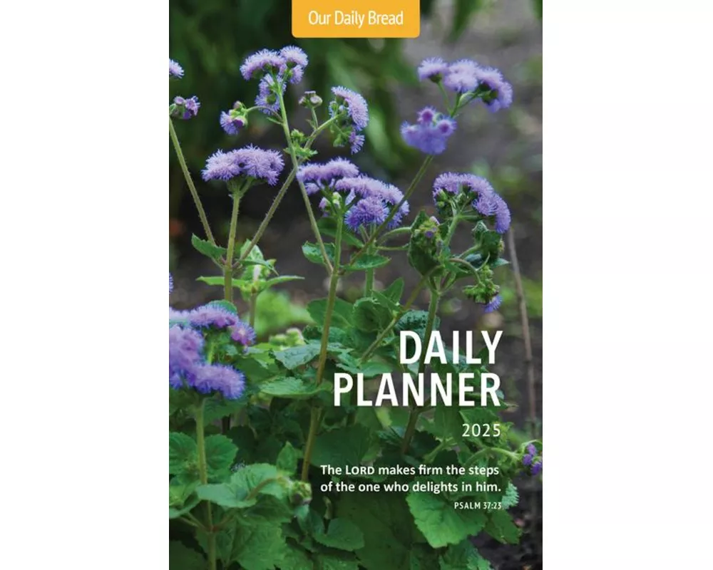 Our Daily Bread 2025 Daily Planner