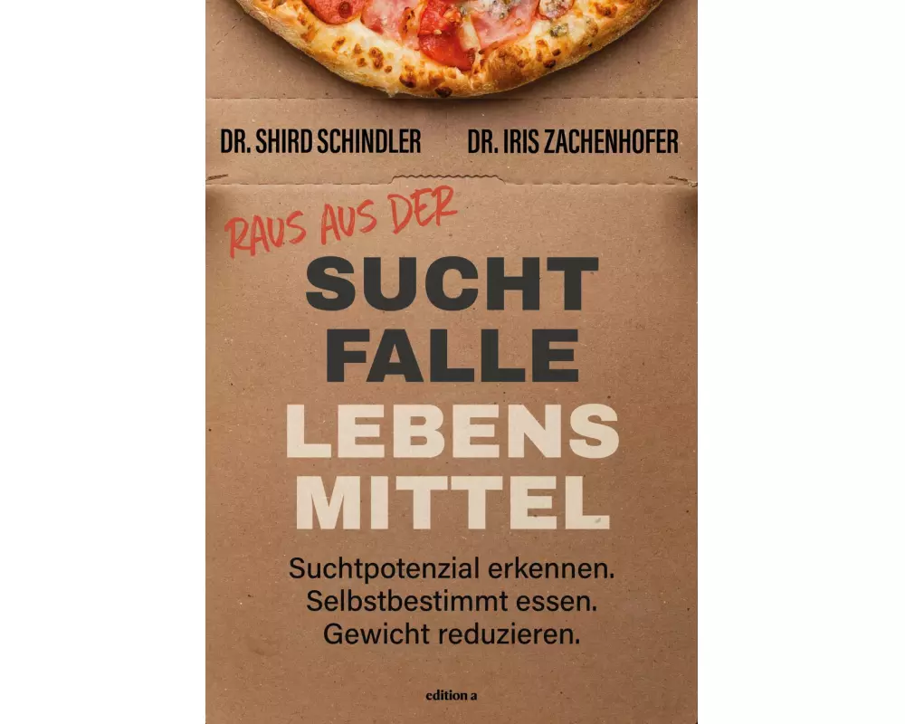Raus aus der Suchtfalle Lebensmittel