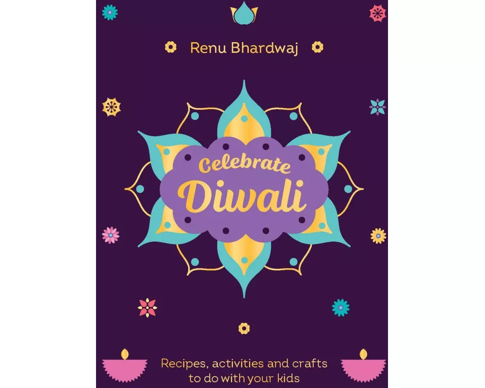 Celebrate Diwali
