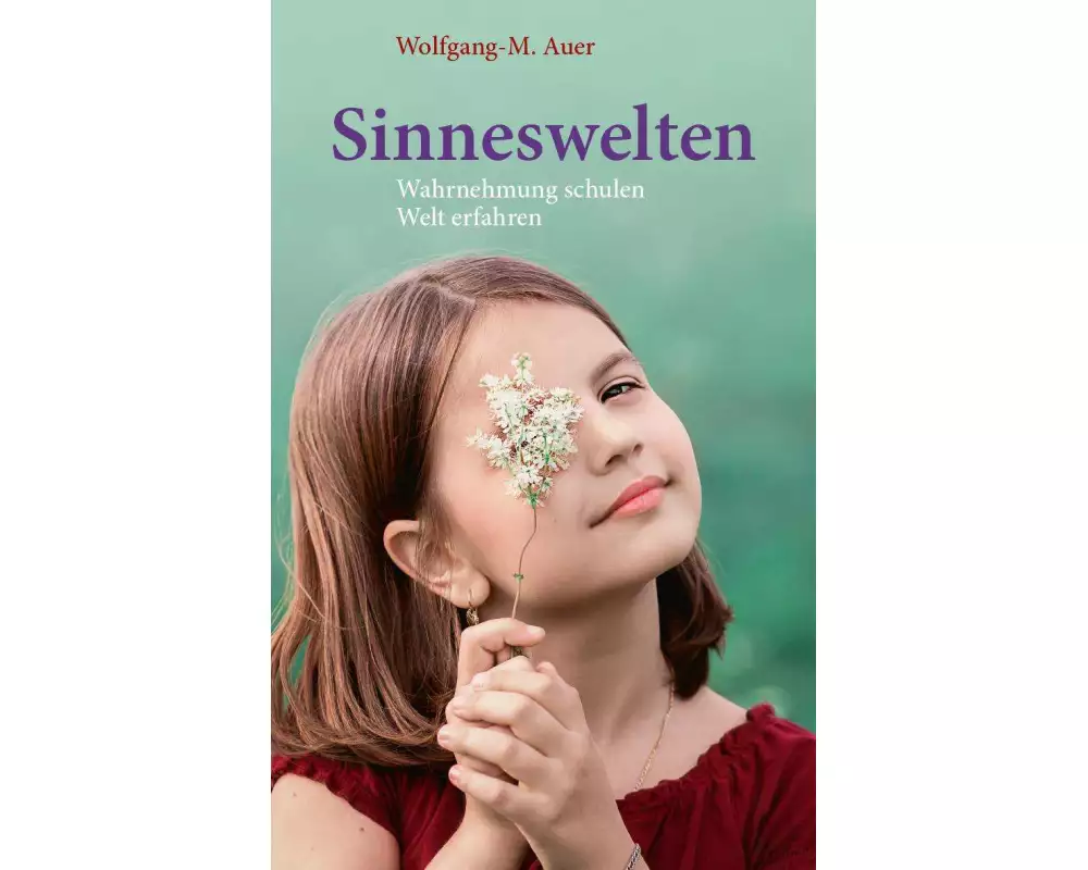Sinneswelten