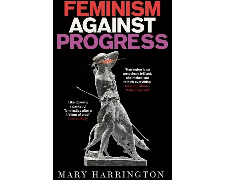 Feminism Against Progress