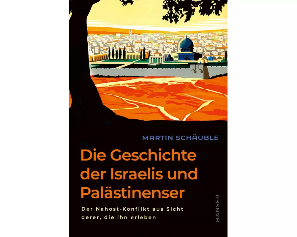 Die Geschichte der Israelis und Palästinenser