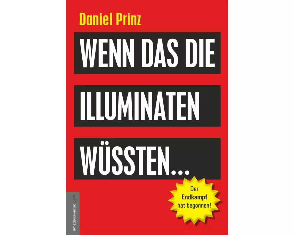 Wenn das die Illuminaten wüssten