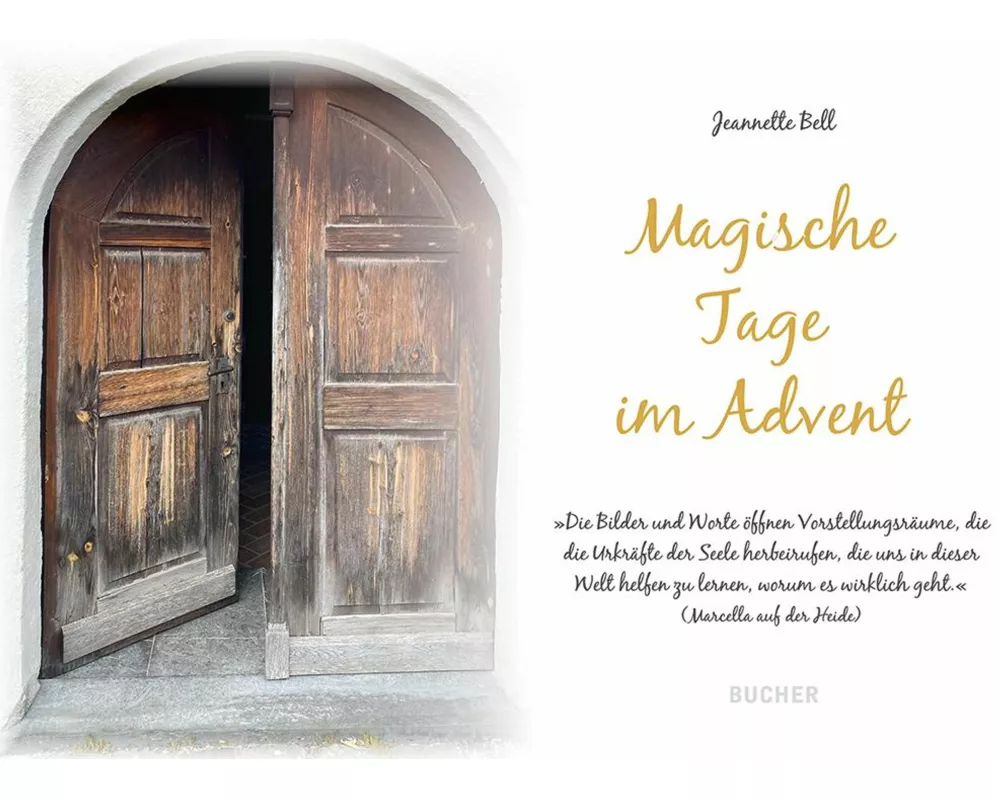 Magische Tage im Advent