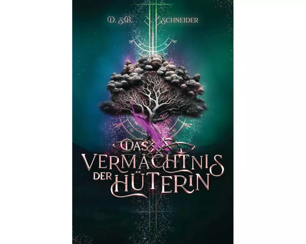 Das Vermächtnis der Hüterin