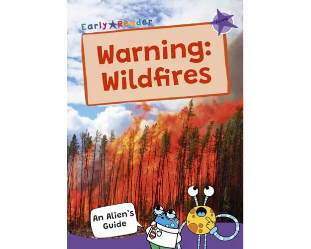 Warning: Wildfires