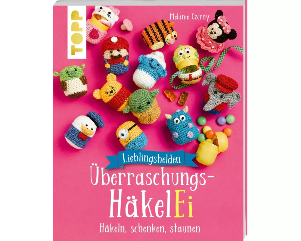Lieblingshelden Überraschungs-HäkelEi (kreativ.kompakt.)