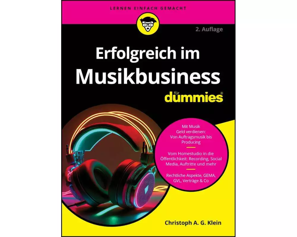 Erfolgreich im Musikbusiness für Dummies