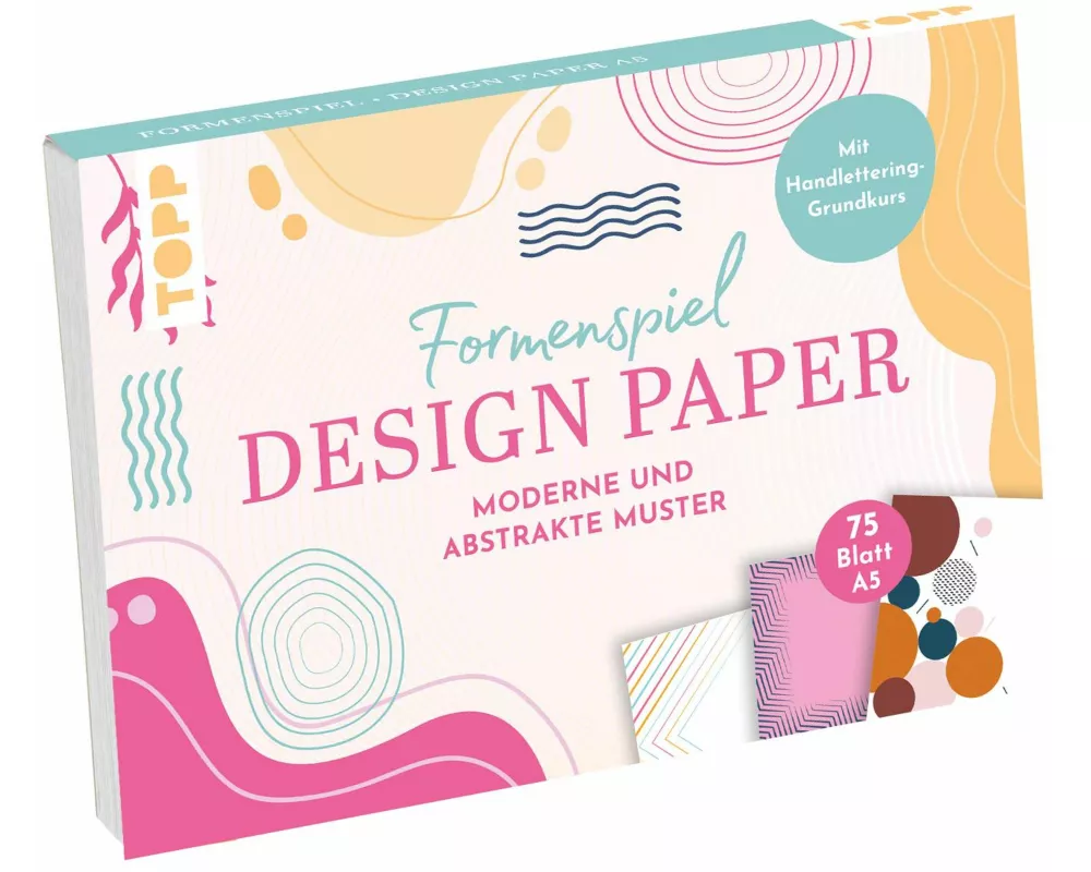 Design Paper A5 Formenspiel. Mit Handlettering-Grundkurs