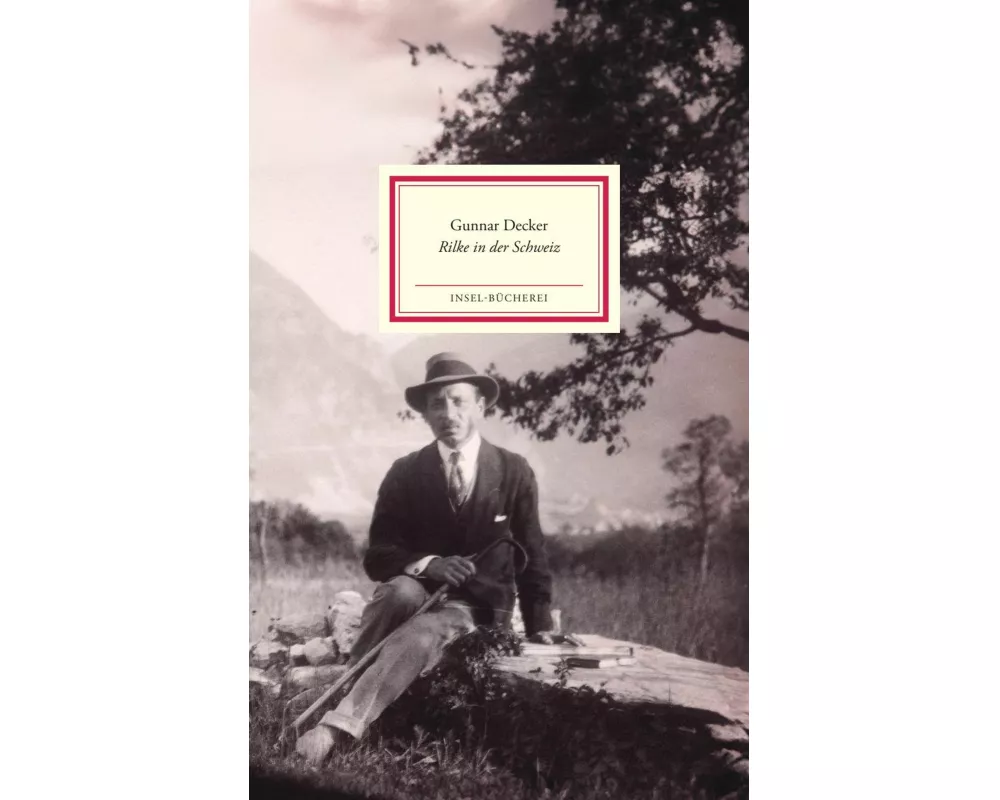 Rilke in der Schweiz