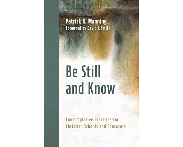 Be Still and Know