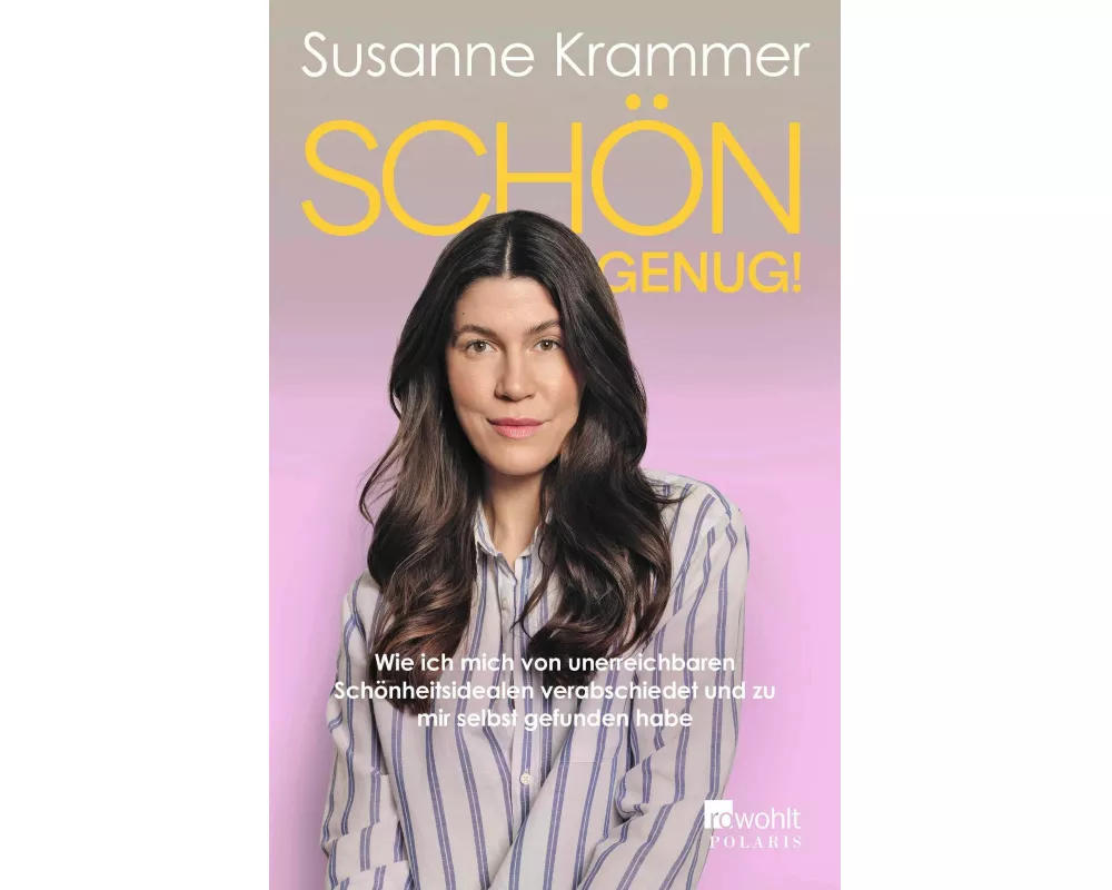 Schön genug!