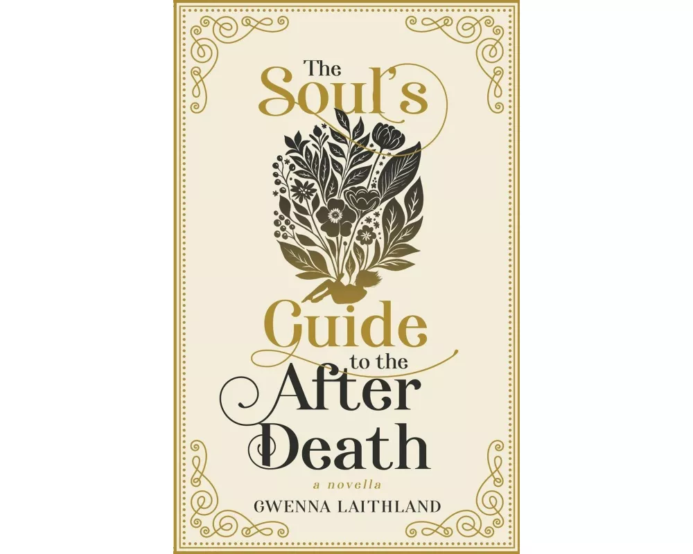 The Soul's Guide to the After Death