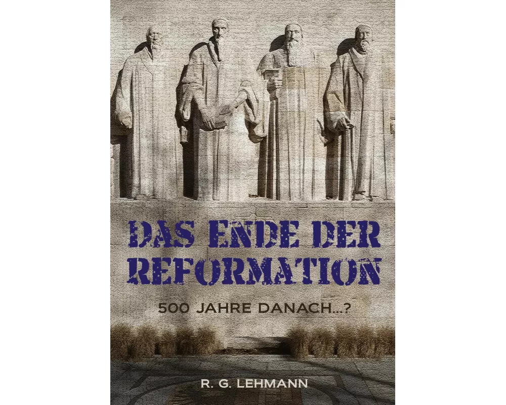 Das Ende der Reformation