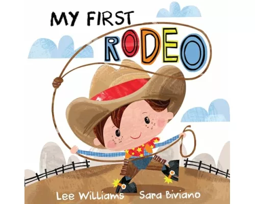 My First Rodeo