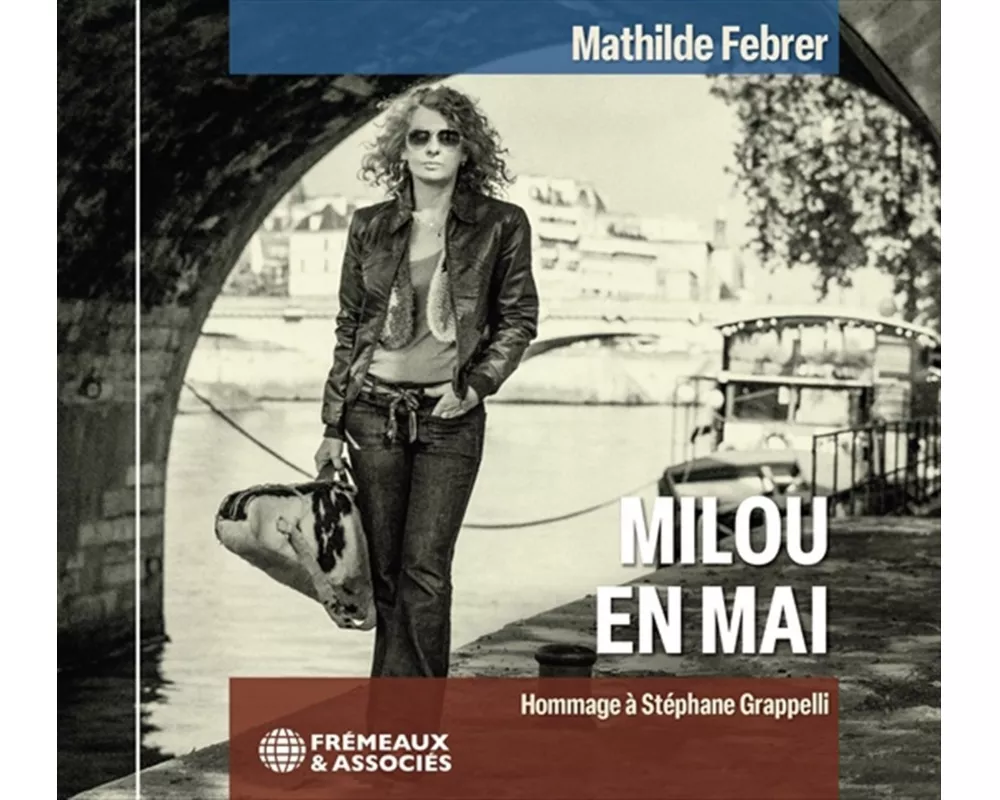 Milou En Mai,Hommage A St'phane Grappelli