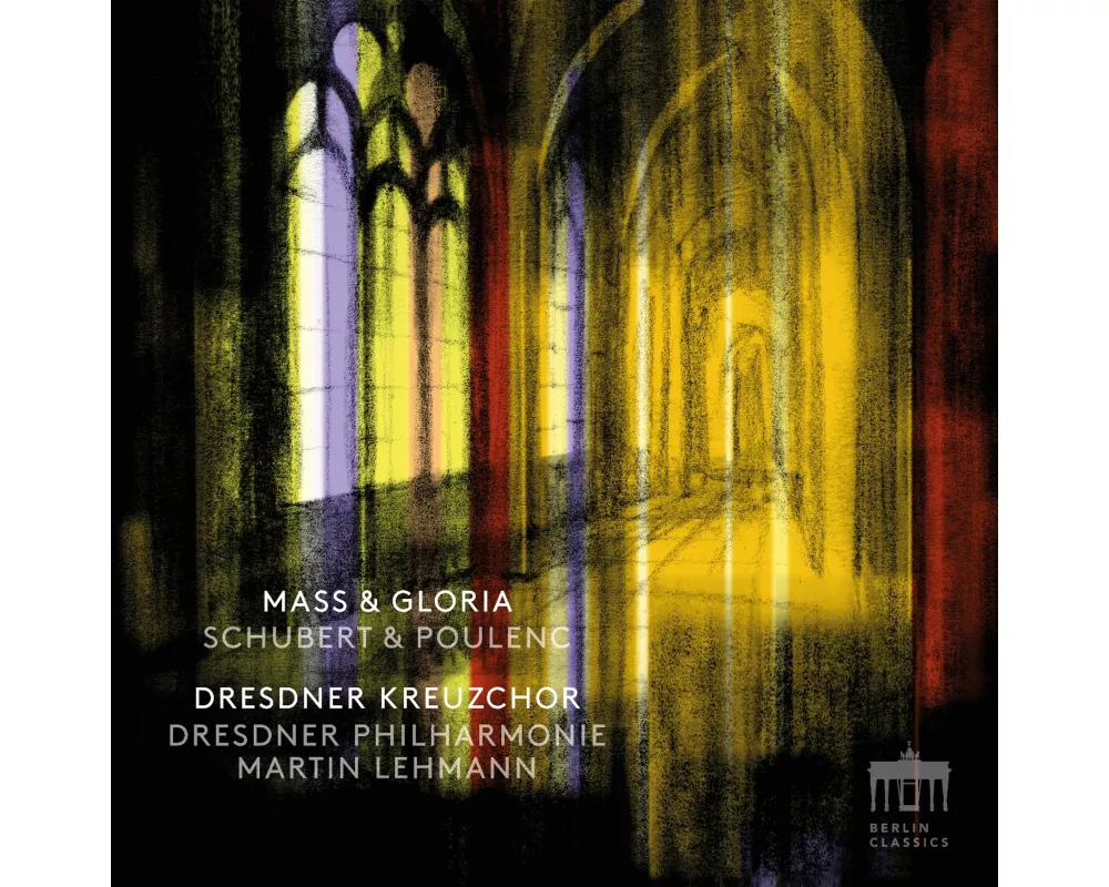 Schubert/Poulenc:Mass & Gloria