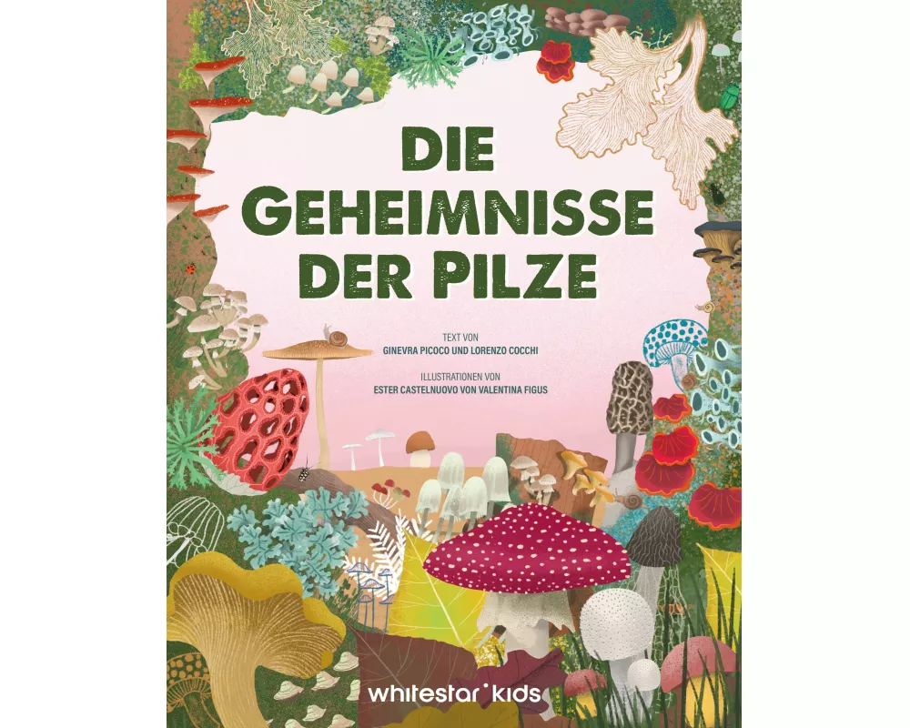 Die Geheimnisse der Pilze