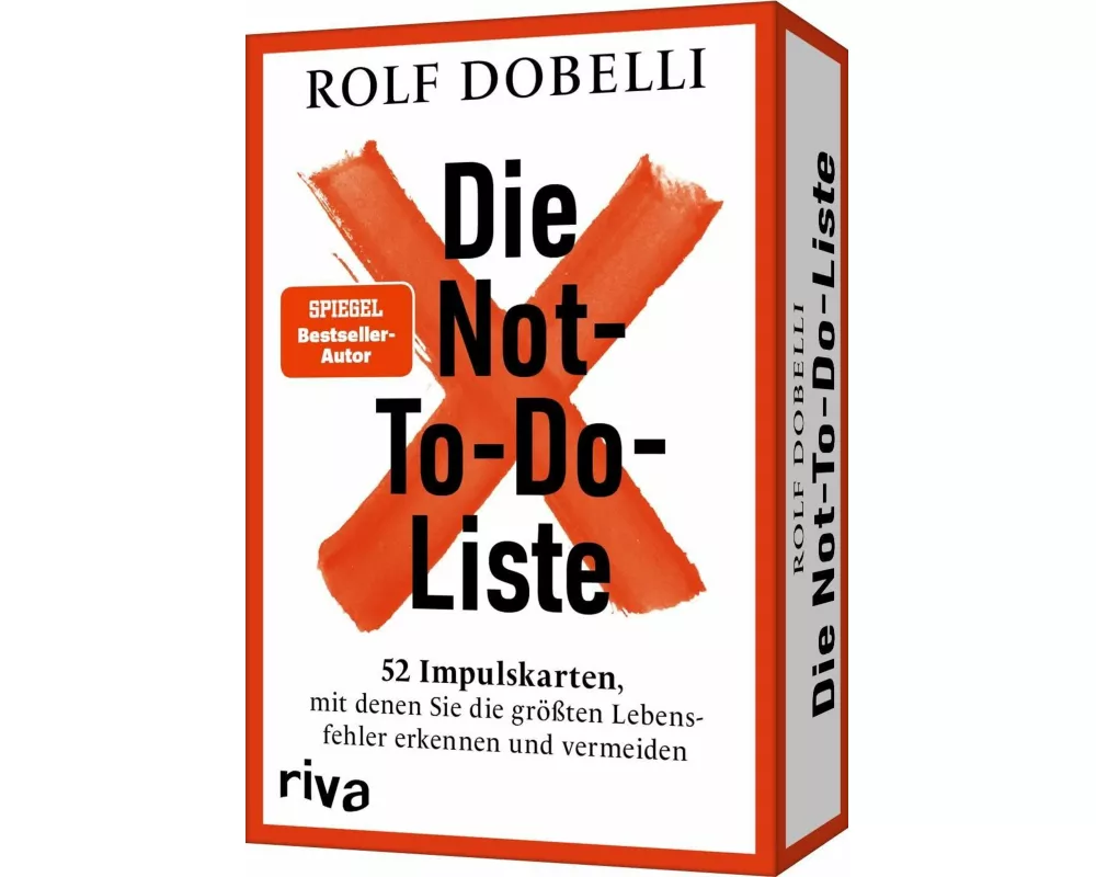 Die Not-To-Do-Liste – 52 Impulskarten, mit denen Sie die größten Lebensfehler erkennen und vermeiden