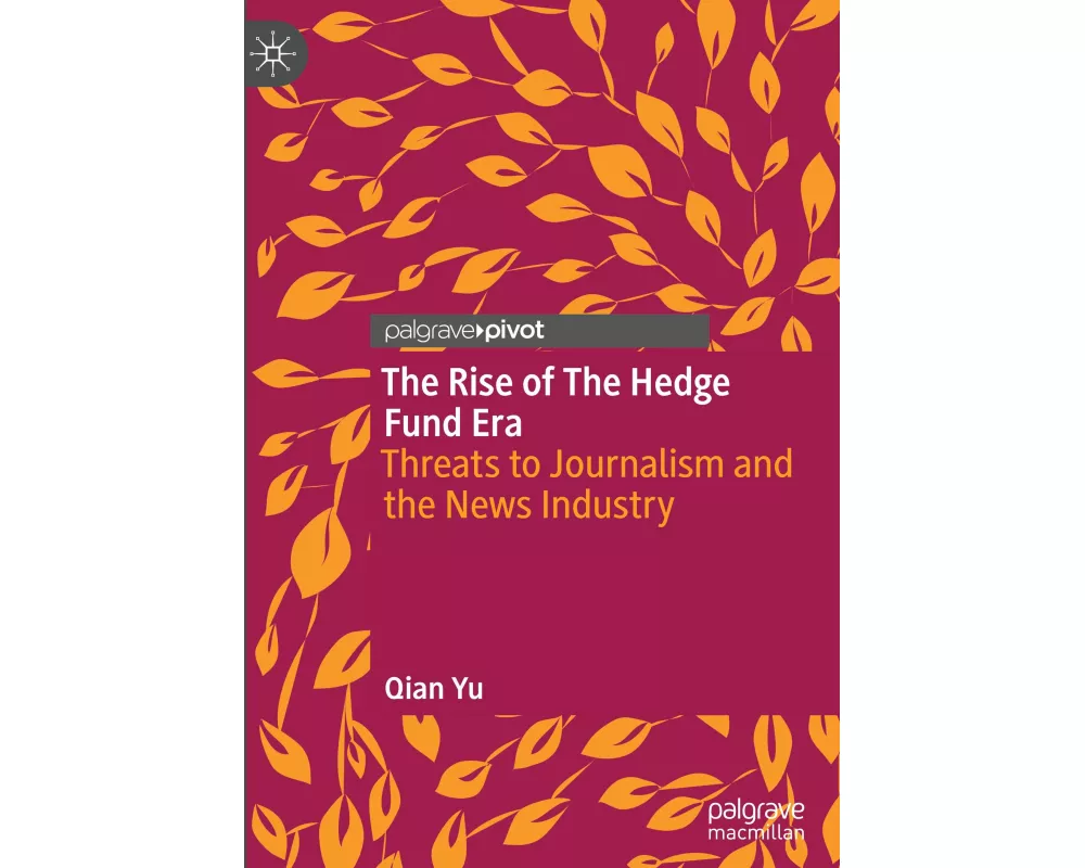 The Rise of the Hedge Fund Era