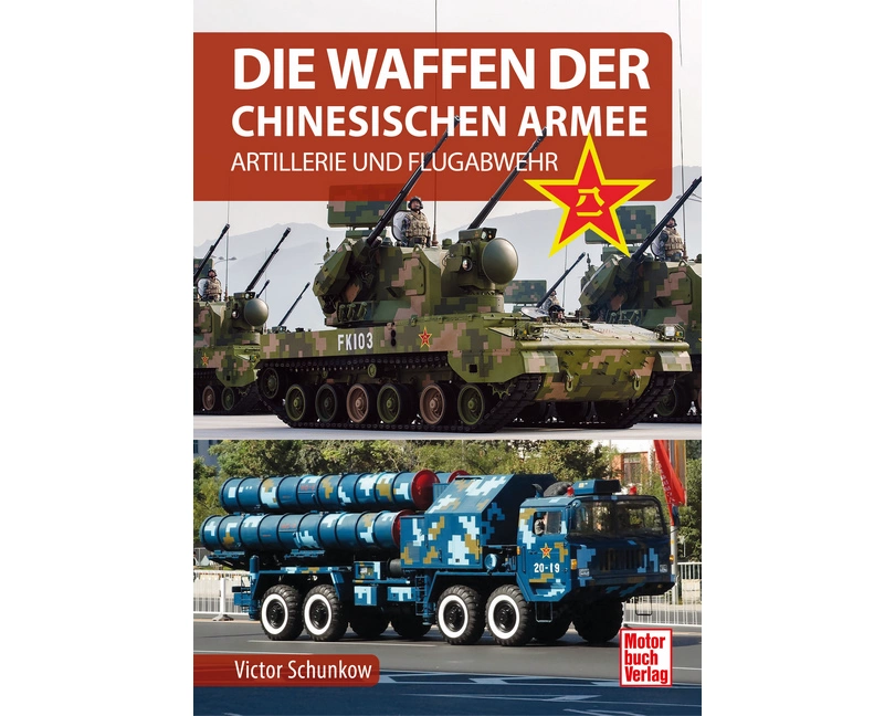 Die Waffen der Chinesischen Armee