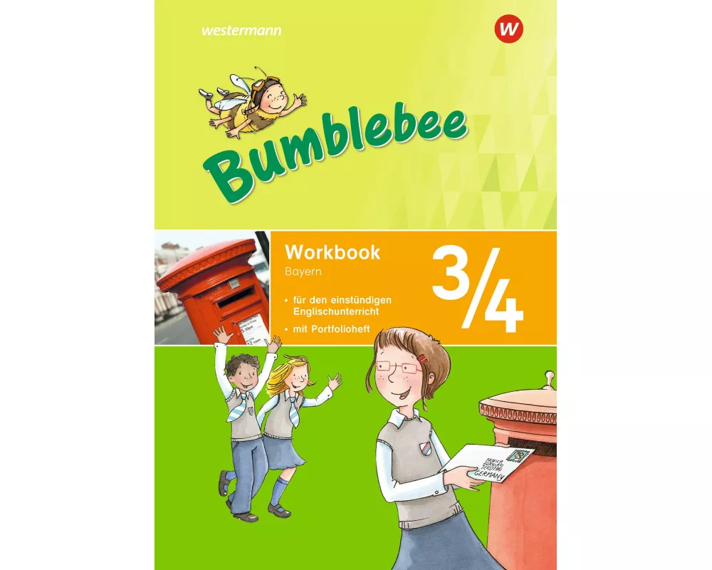 Bumblebee - Ausgabe 2015 für das 3. / 4. Schuljahr in Bayern