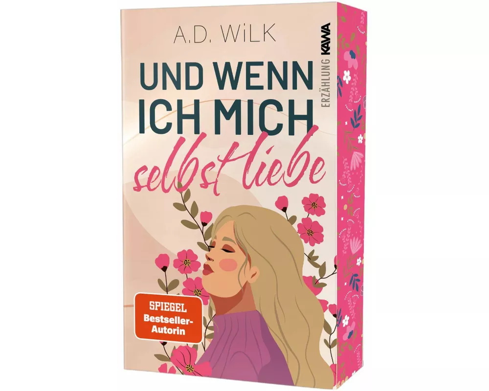 Und wenn ich mich selbst liebe