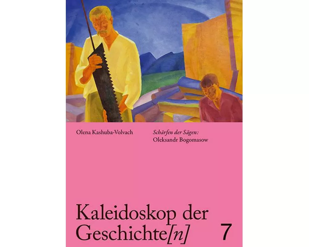 Kaleidoskop der Geschichte[n], Band 7
