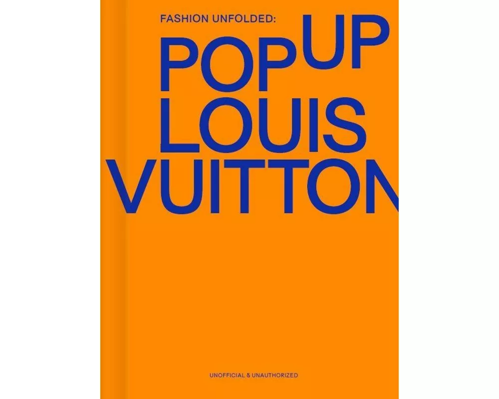 Fashion Unfolded: Pop-Up Louis Vuitton