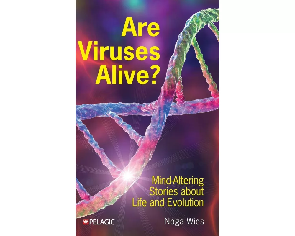 Are Viruses Alive?