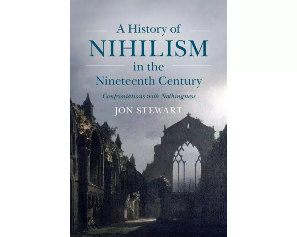 A History of Nihilism in the Nineteenth Century