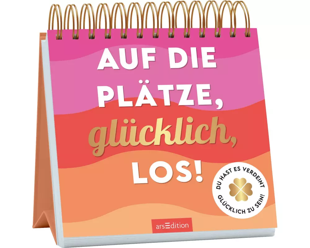 Auf die Plätze, glücklich, los!