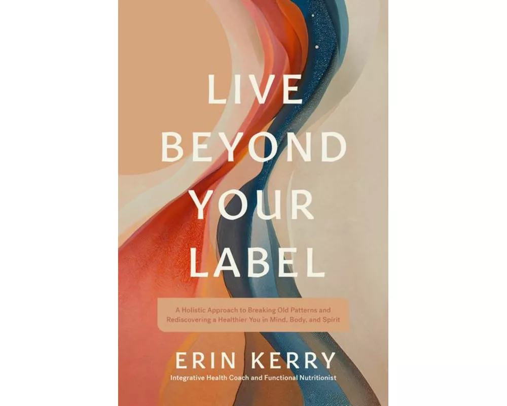 Live Beyond Your Label